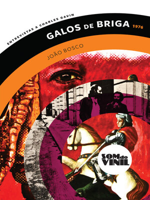 cover image of João Bosco, Galos de Briga